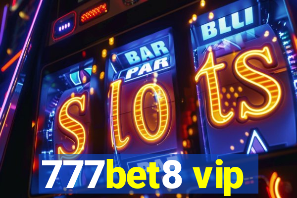 777bet8 vip